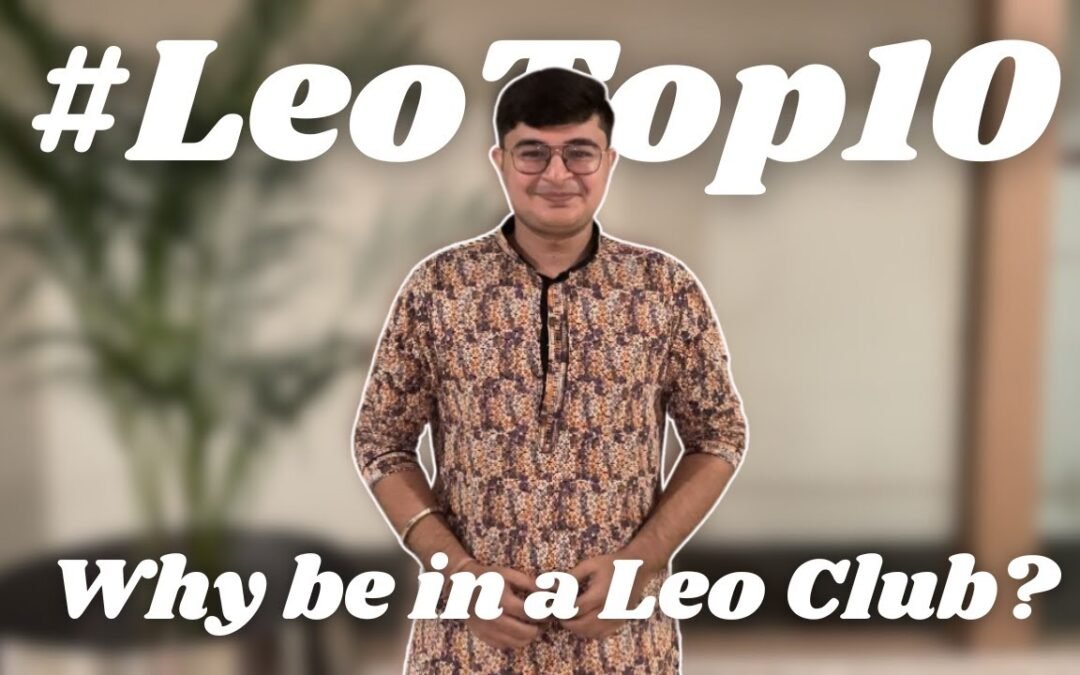 Why be in a Leo Club?